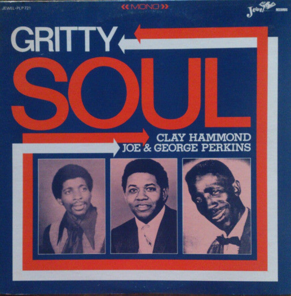 Clay Hammond, Joe Perkins (8), George Perkins : Gritty Soul (LP, Album, Comp, ins)