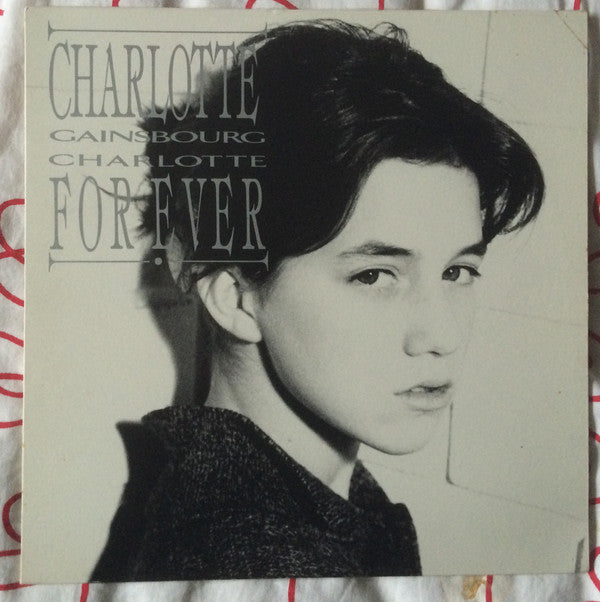 Charlotte Gainsbourg : Charlotte For Ever (LP, Album)