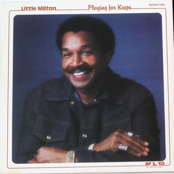 Little Milton : Playing For Keeps (LP, Album)