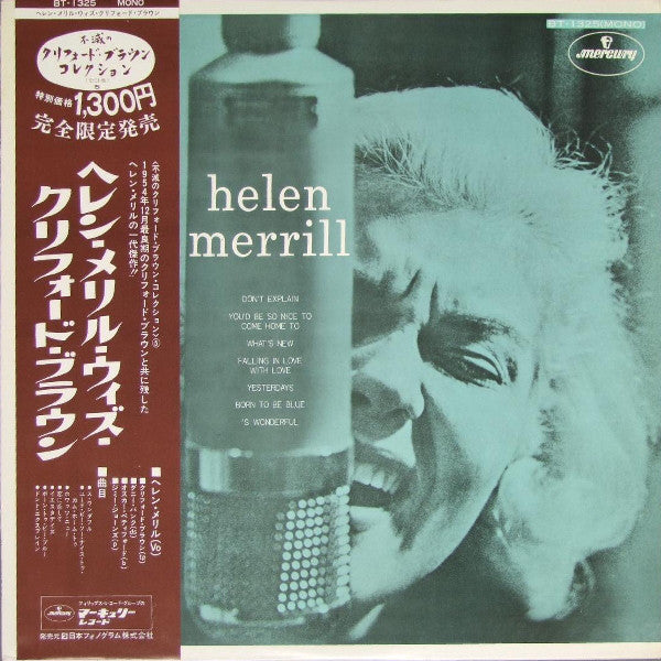 Helen Merrill = ヘレン・メリル* : Helen Merrill = ヘレン・メリル・ウィズ・クリフォード・ブラウン (LP, Album, Mono, Ltd, RE)