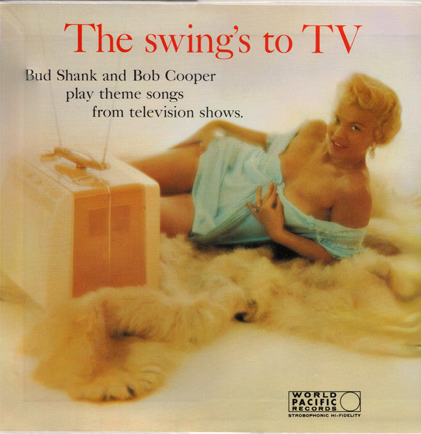 Bud Shank And Bob Cooper : The Swing's To TV (LP, Album, Mono, RE)