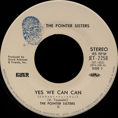 The Pointer Sisters* : Yes We Can Can (7", Single)