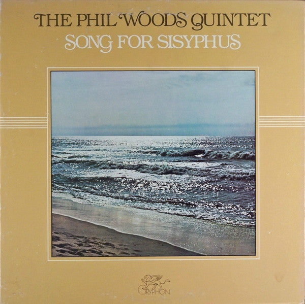 The Phil Woods Quintet : Song For Sisyphus (LP, Album, Gat)