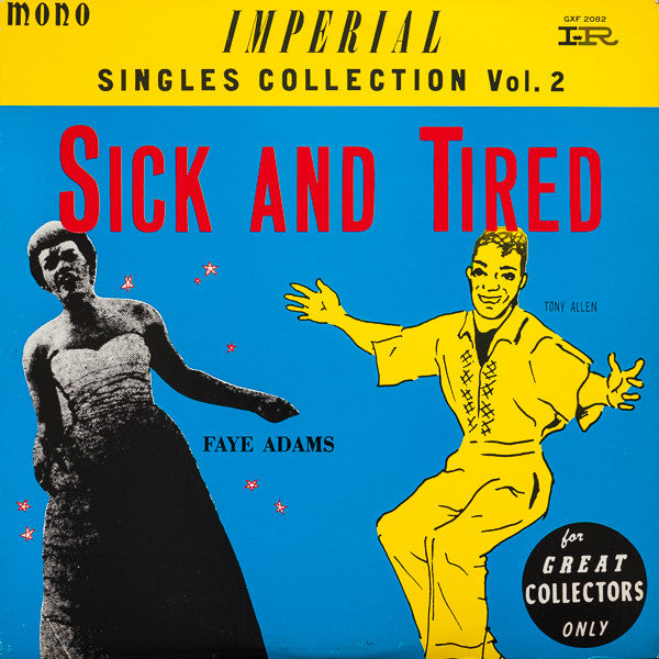 Various : Sick And Tired - Imperial Singles Collection Vol. 2 (LP, Comp)
