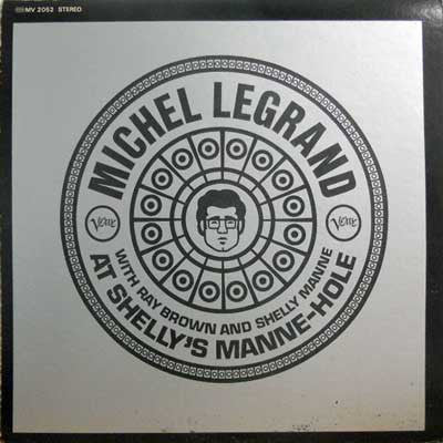 Michel Legrand With Ray Brown And Shelly Manne : At Shelly's Manne-Hole (LP, Album, RE)