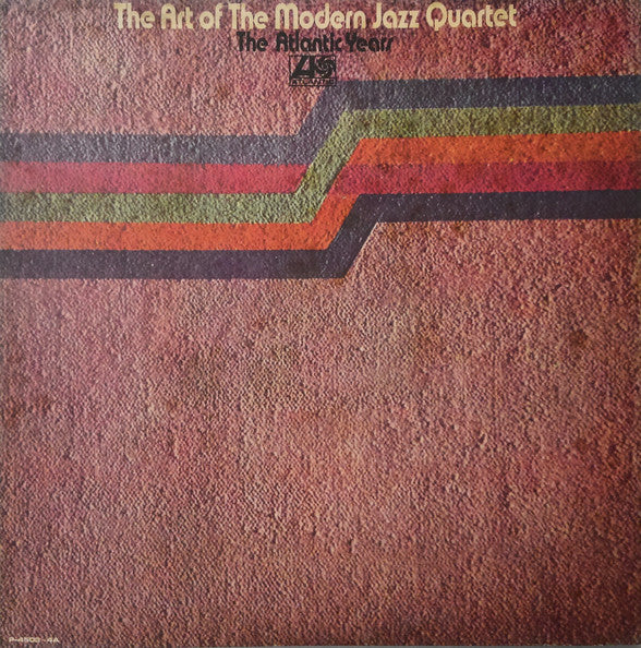 The Modern Jazz Quartet : The Art Of The Modern Jazz Quartet - The Atlantic Years (2xLP, Comp)