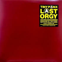Tiny Panx* : Last Orgy (12", RE)