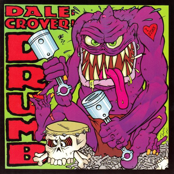 Dale Crover : Drumb (7", Single, Pur)