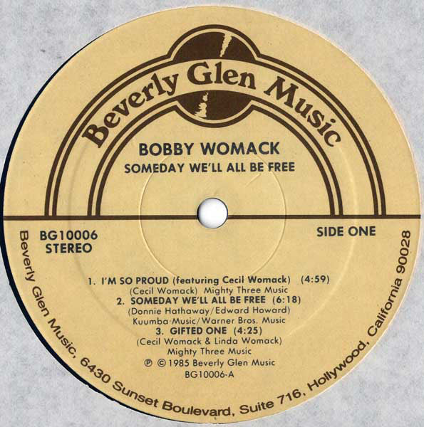 Bobby Womack : Someday We'll All Be Free (LP, Album)