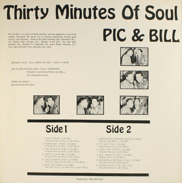 Pic And Bill : Thirty Minutes Of Soul (LP)