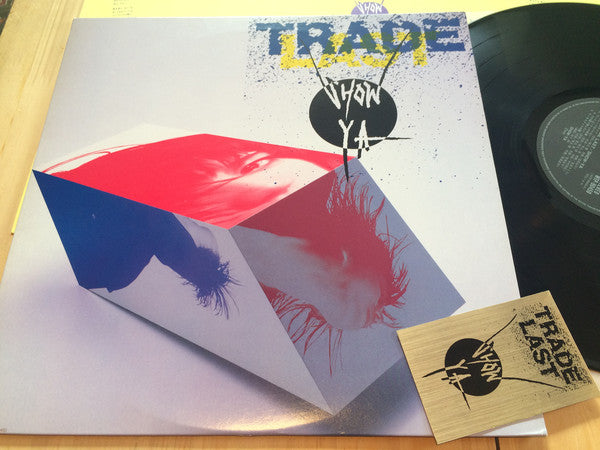 Show-Ya : Trade Last (LP, Album)