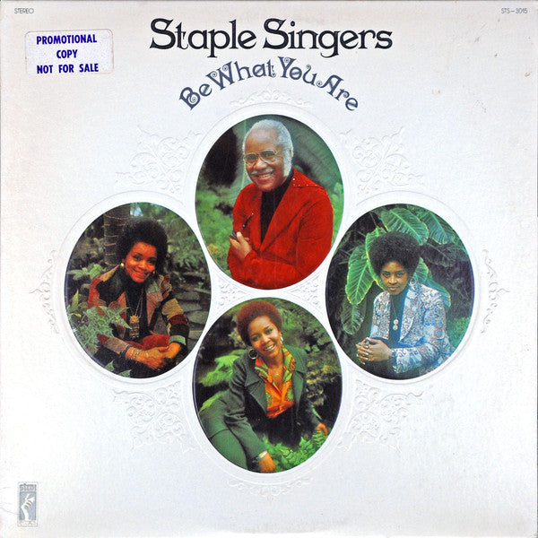 The Staple Singers : Be What You Are (LP, Album, Mon)