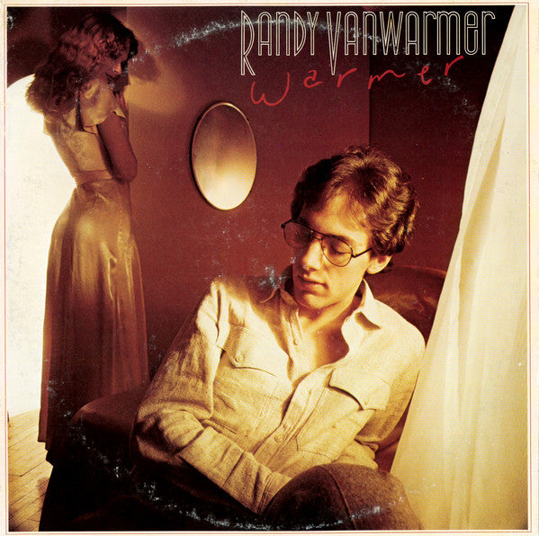 Randy Vanwarmer : Warmer (LP, Album)