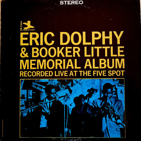 Eric Dolphy & Booker Little : Memorial Album Recorded Live At The Five Spot (LP, Album)