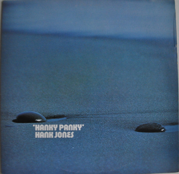 Hank Jones : Hanky Panky (LP, Album, RE)