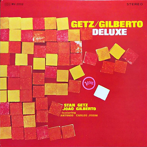 Stan Getz / Joao Gilberto* Featuring Antonio Carlos Jobim : Getz / Gilberto Deluxe (LP, Album, RE, Gat)