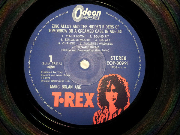 Marc Bolan & T. Rex : Zinc Alloy And The Hidden Riders Of Tomorrow (LP, Album, Gat)