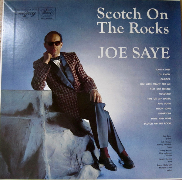Joe Saye : Scotch On The Rocks (LP, Album, Ltd, RE, Hig)