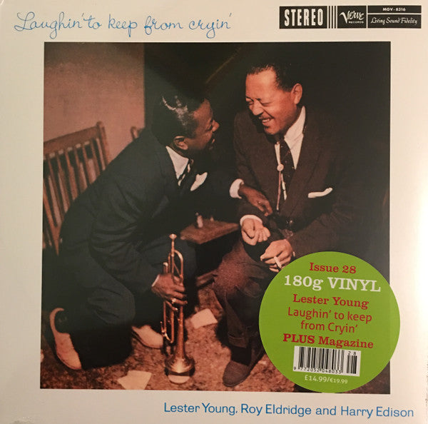 Lester Young, Roy Eldridge And Harry Edison : Laughin' To Keep From Cryin' (LP, Album, RE, 180)