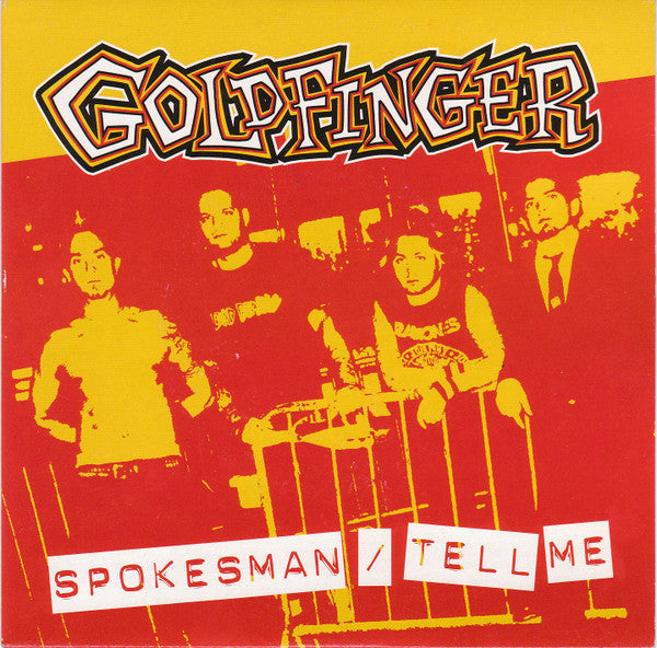Goldfinger (7) - Spokesman (7"", Single, Cle)