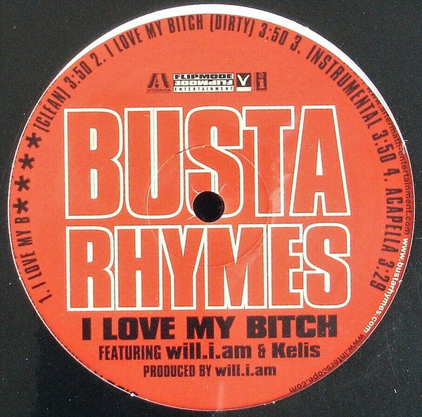Busta Rhymes Featuring Will.I.Am* & Kelis - I Love My B**** (12"")