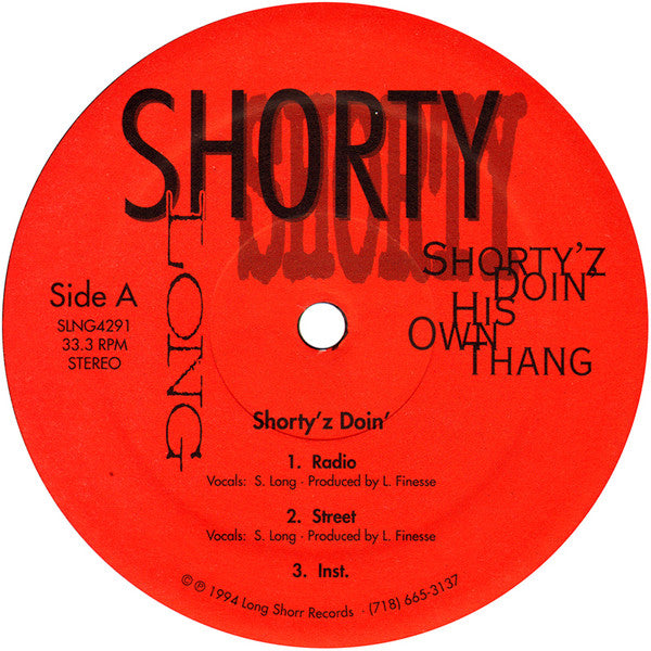 Shorty Long - Shorty'z Doin' His Own Thang (12"")