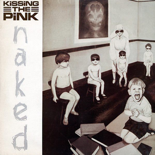 Kissing The Pink - Naked (LP, Album)