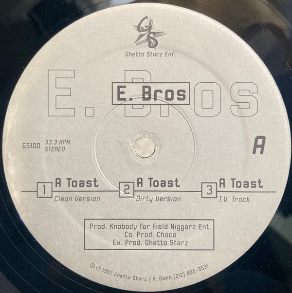 E Bros - A Toast (12"")