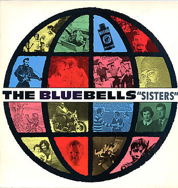 The Bluebells - Sisters (LP, Album)