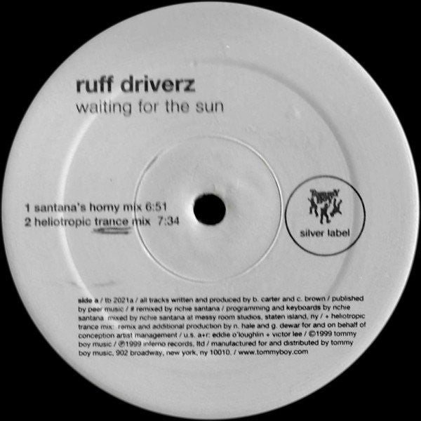 Ruff Driverz - Waiting For The Sun (12"")