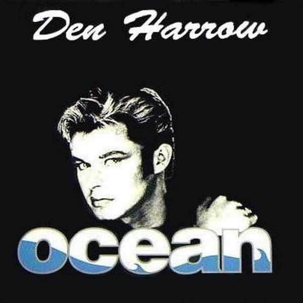 Den Harrow - Ocean (12"")