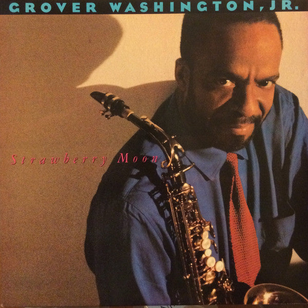 Grover Washington, Jr. - Strawberry Moon (LP, Album, Car)