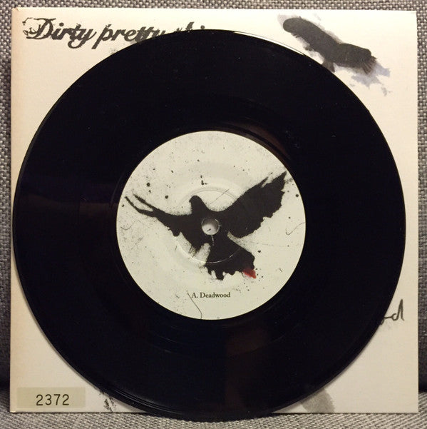 Dirty Pretty Things - Deadwood (7"", Num)
