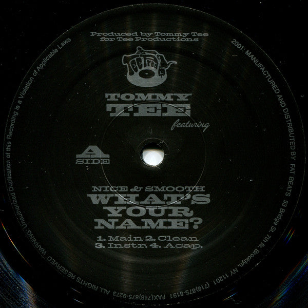 Tommy Tee - What's Your Name? / Above Da Law / Lethal Dosage (12"")