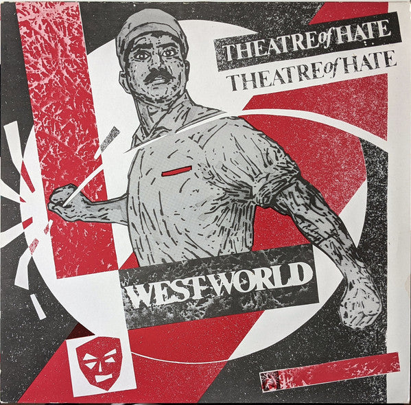 Theatre Of Hate - Westworld (LP, Album)