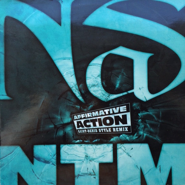 Nas / NTM* - Affirmative Action (Saint-Denis Style Remix) (12"")