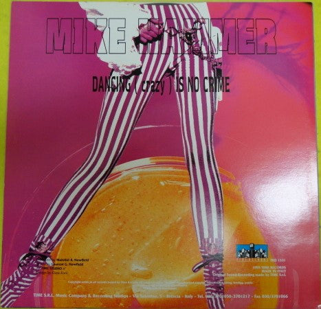 Mike Hammer - Dancing (Crazy) Is No Crime (12"")