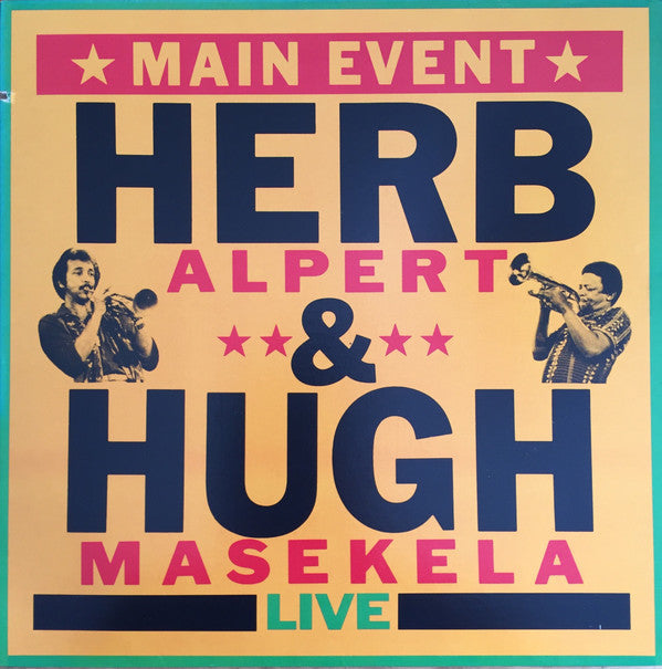 Herb Alpert & Hugh Masekela - Main Event Live (LP, Album, Mon)