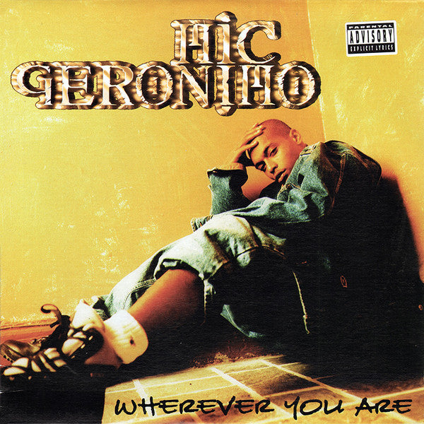 Mic Geronimo - Wherever You Are (12"", Single)