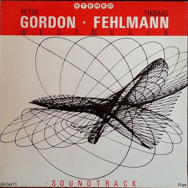 Peter Gordon & Thomas Fehlmann - Westmusik (12"", Maxi)