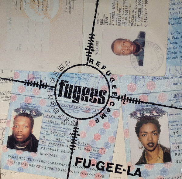 Fugees (Refugee Camp)* - Fu-Gee-La (12"")