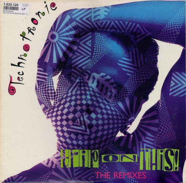 Technotronic - Trip On This! - The Remixes (LP)