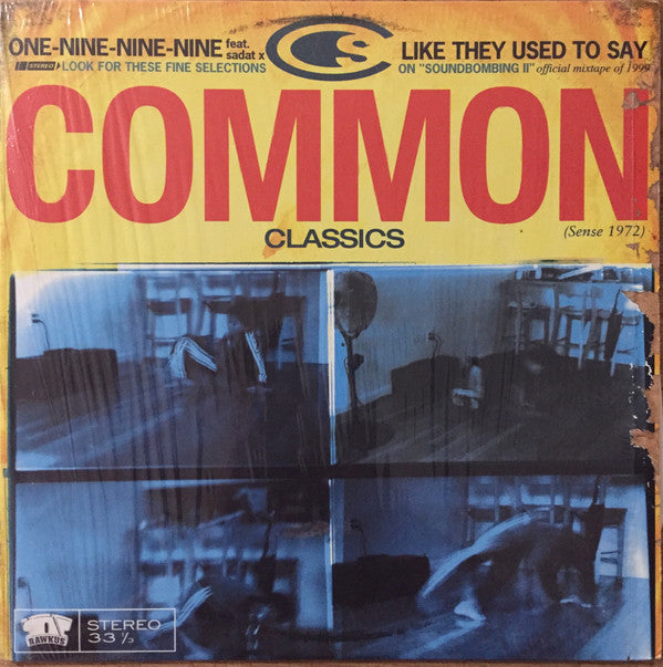 Common - One-Nine-Nine-Nine / Like They Used To Say (12"")