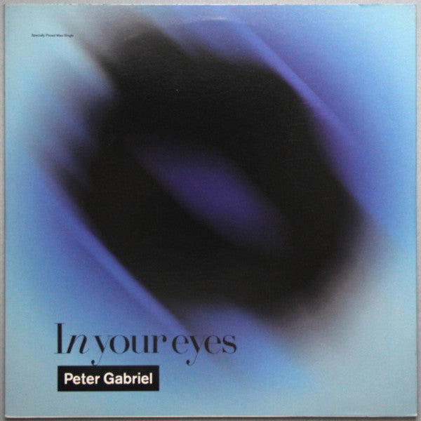 Peter Gabriel - In Your Eyes (12"", Maxi, Spe)