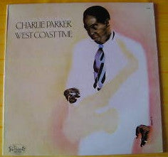 Charlie Parker - West Coast Time (LP, Comp)