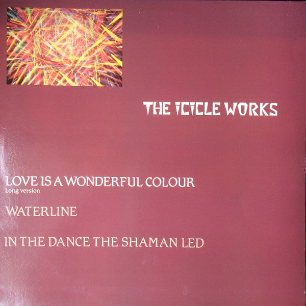 The Icicle Works - Love Is A Wonderful Colour (12"", Single)