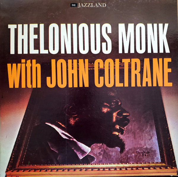 Thelonious Monk - Thelonious Monk With John Coltrane(LP, Album, RE)