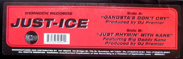 Just-Ice - Gangsta's Don't Cry / Just Rhymin' With Kane (12"")