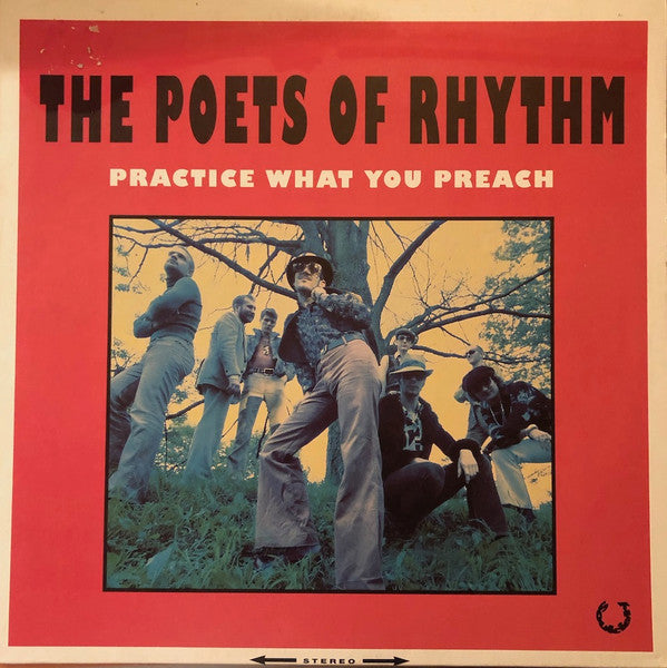 The Poets Of Rhythm - Practice What You Preach (LP, Album)