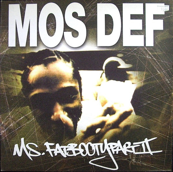 Mos Def - Ms. Fat Booty (Part II) (12"")